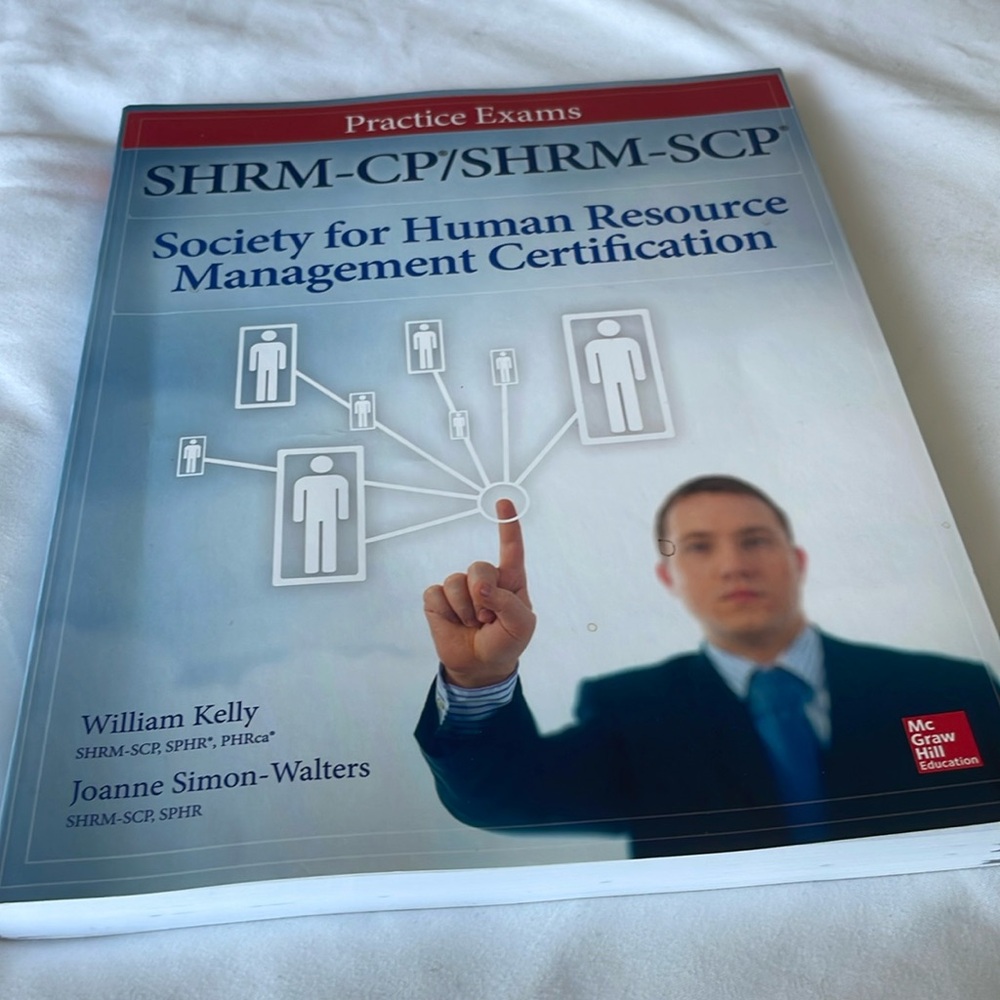 SHRM CP/SHRM SCP William Kelly Practice Exams